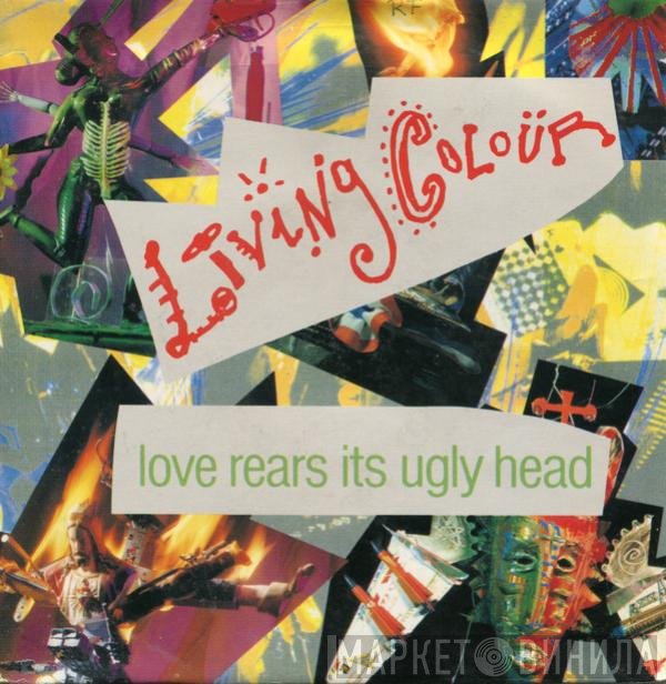 Living Colour  - Love Rears Its Ugly Head