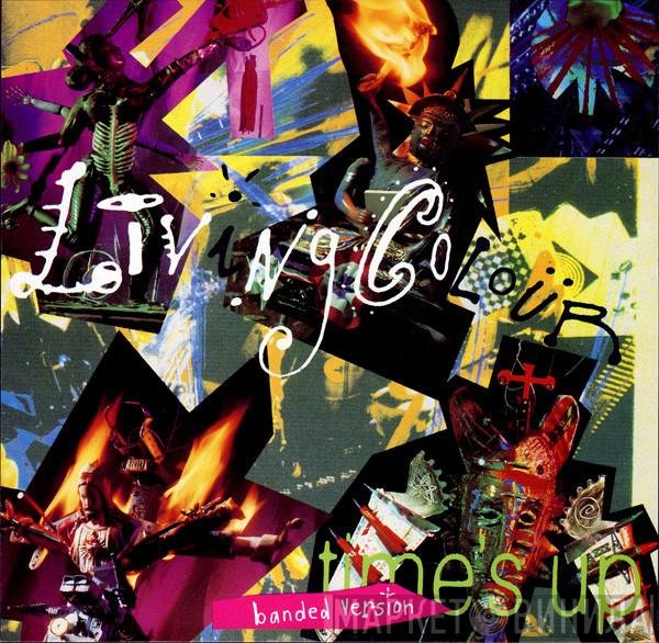 Living Colour  - Time's Up (Banded Version)