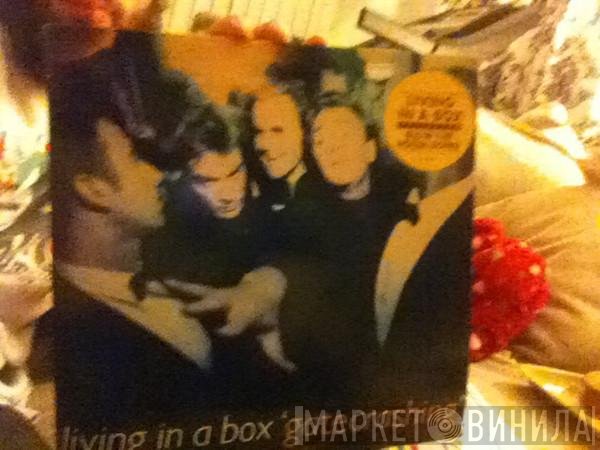 Living In A Box  - Gatecrashing