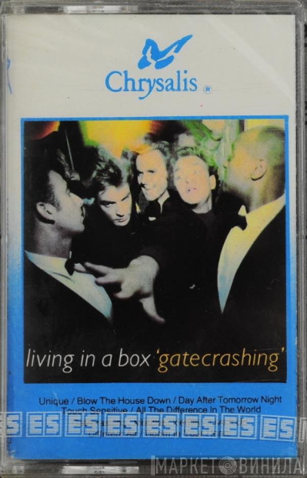 Living In A Box  - Gatecrashing