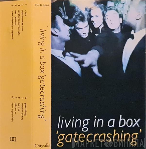 Living In A Box  - Gatecrashing