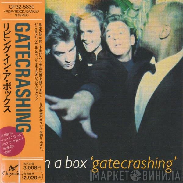 Living In A Box  - Gatecrashing