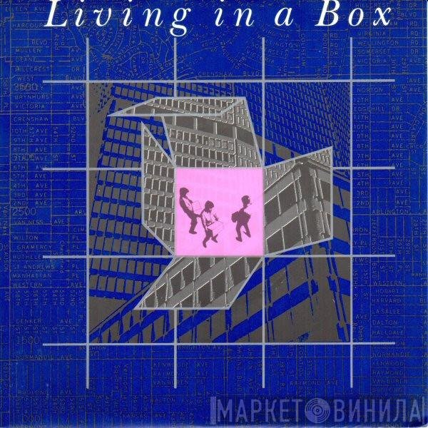 Living In A Box  - Living In A Box