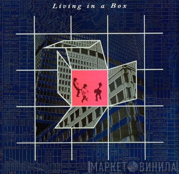 Living In A Box  - Living In A Box