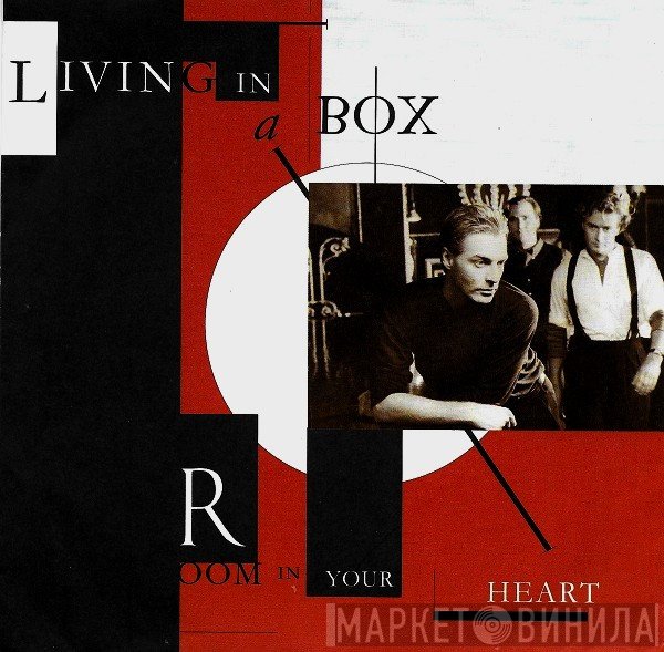 Living In A Box  - Room In Your Heart
