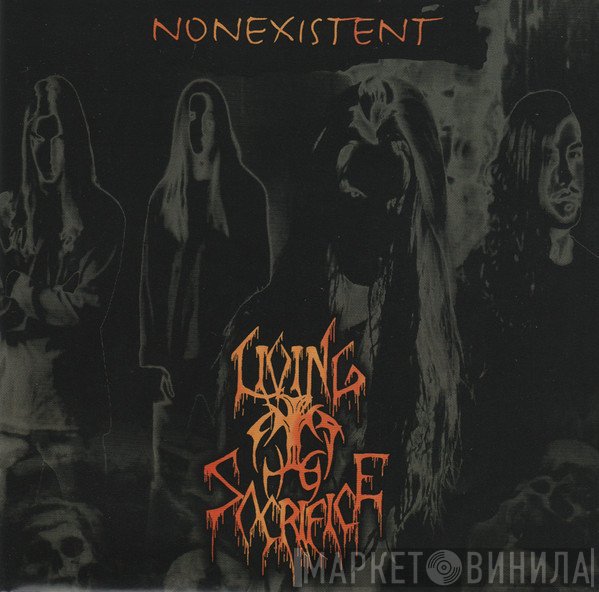Living Sacrifice - Nonexistent
