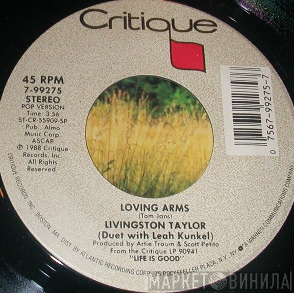Livingston Taylor Duet With Leah Kunkel  - Loving Arms