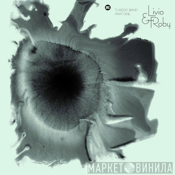 Livio & Roby - Tuxedo Band Part One
