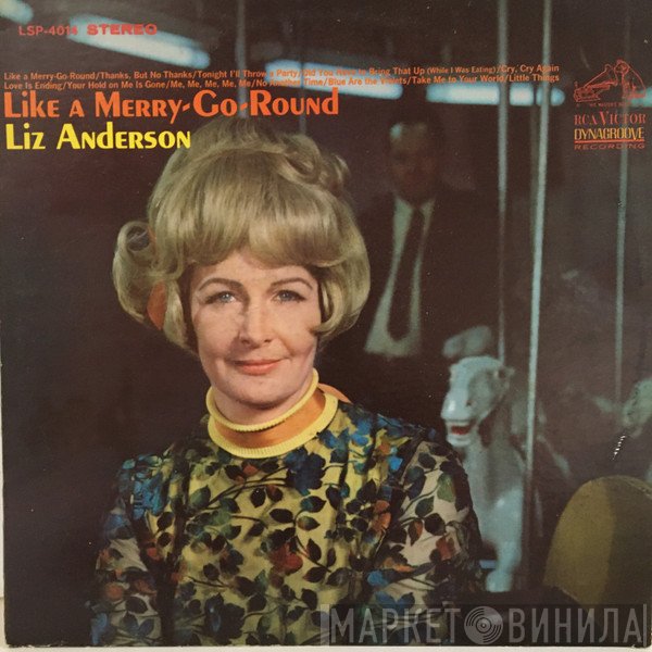 Liz Anderson - Like A Merry-Go-Round