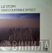 Liz Story - Unaccountable Effect