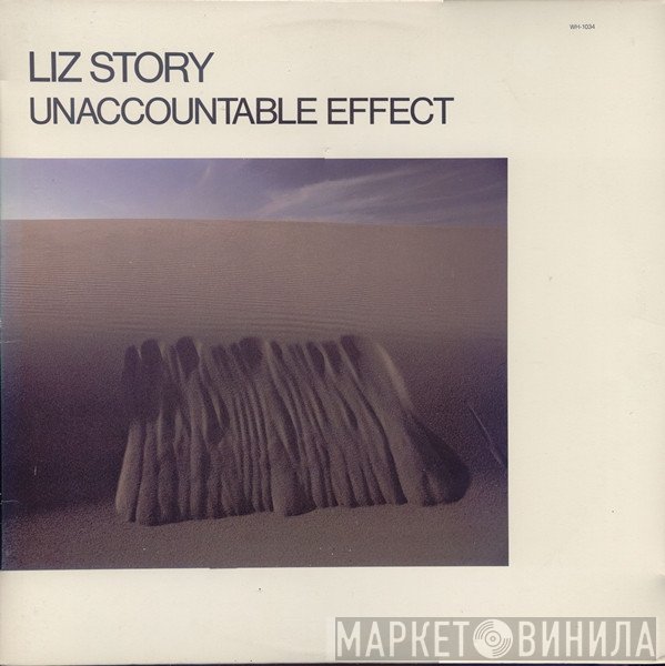 Liz Story - Unaccountable Effect