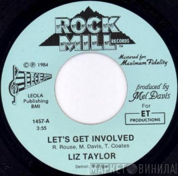Liz Taylor   - Let's Get Involved