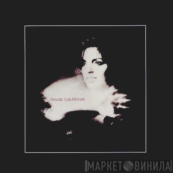 Liza Minnelli  - Results