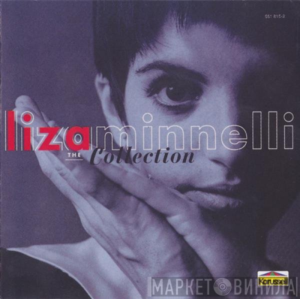Liza Minnelli  - The Collection
