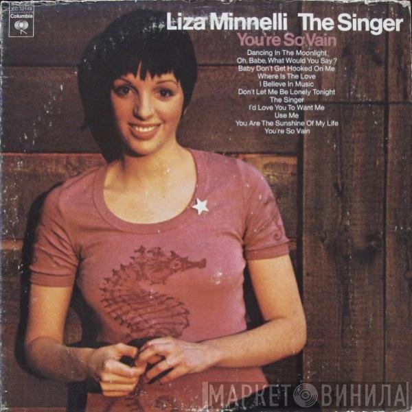 Liza Minnelli  - The Singer