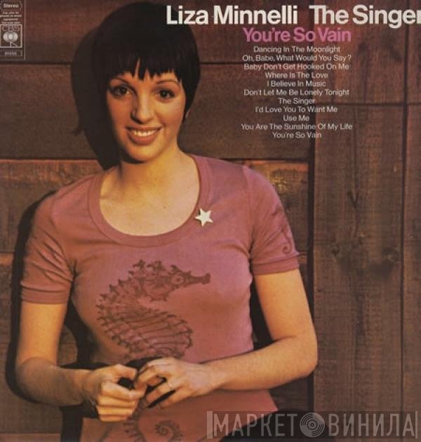 Liza Minnelli  - The Singer