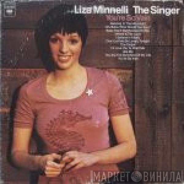 Liza Minnelli  - The Singer
