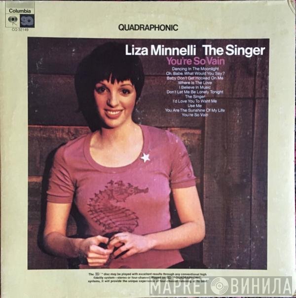 Liza Minnelli  - The Singer
