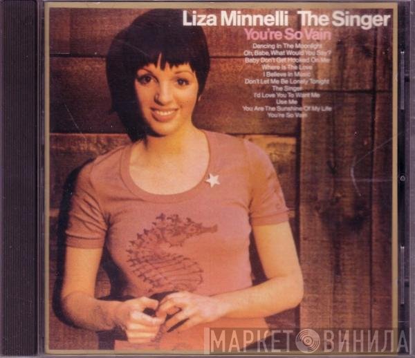 Liza Minnelli  - The Singer