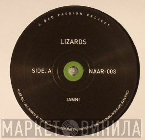 Lizards  - Tanni