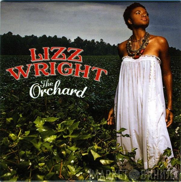 Lizz Wright - The Orchard