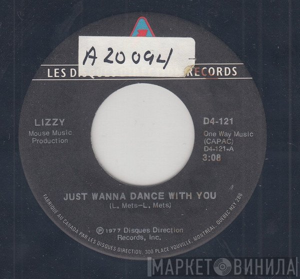 Lizzy  - Just Wanna Dance With You / Is It Love