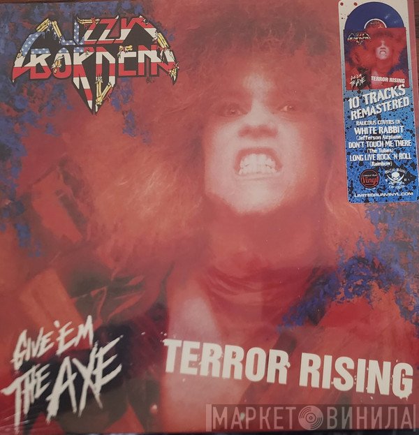 Lizzy Borden - Terror Rising / Give 'Em The Axe