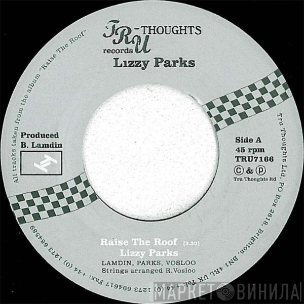Lizzy Parks - Raise The Roof