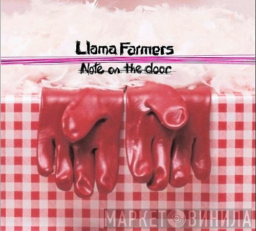 Llama Farmers - Note On The Door