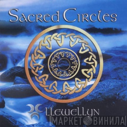 Llewellyn - Sacred Circles
