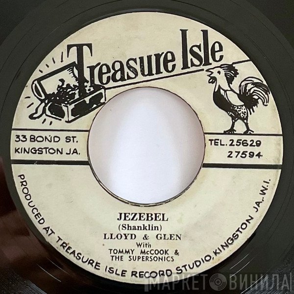 Lloyd & Glen / Tommy McCook & The Supersonics  - Jezebel / Jam Session
