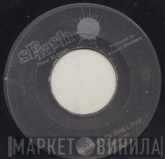 Lloyd Charmers, Lloyd Tyrell - Bring Back The Love / Loving Her Was Easier