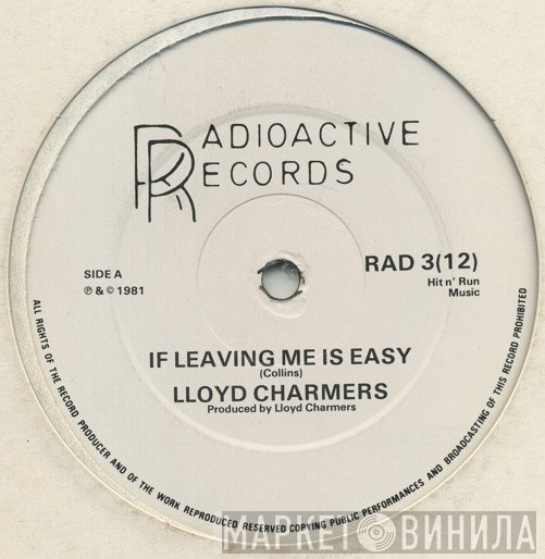 Lloyd Charmers - If Leaving Me Is Easy