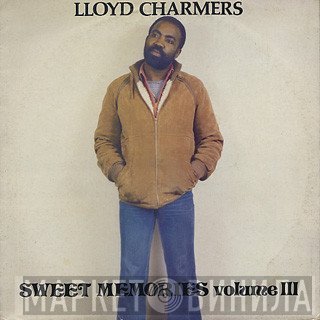 Lloyd Charmers - Sweet Memories Volume III