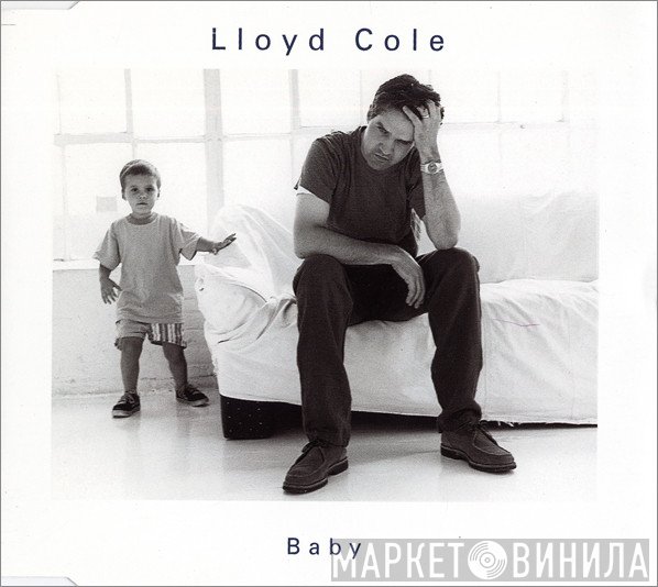 Lloyd Cole  - Baby