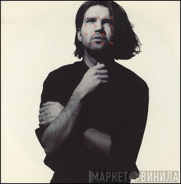 Lloyd Cole  - Downtown