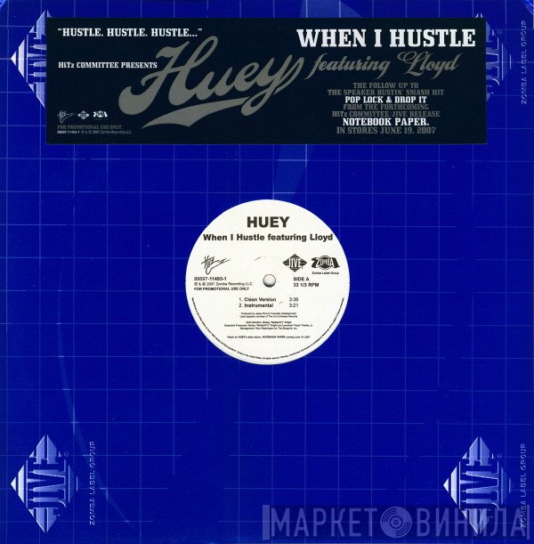 Lloyd, Huey  - When I Hustle