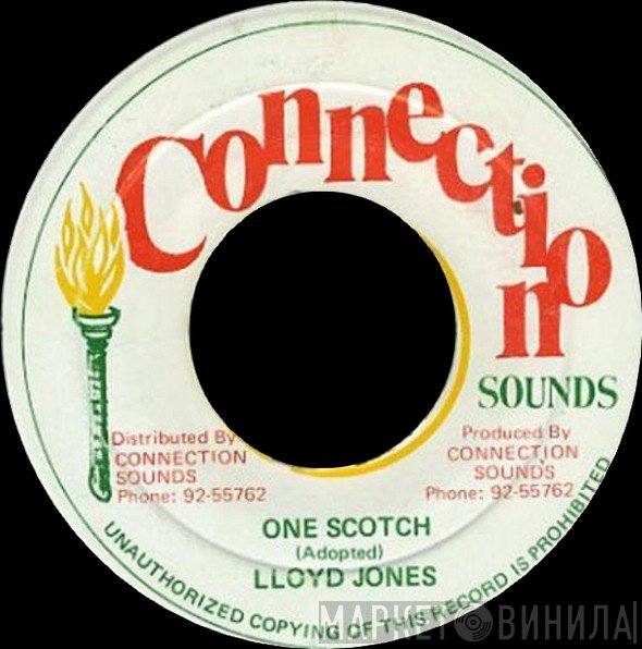 Lloyd Jones , Youth &amp; Experience - One Scotch