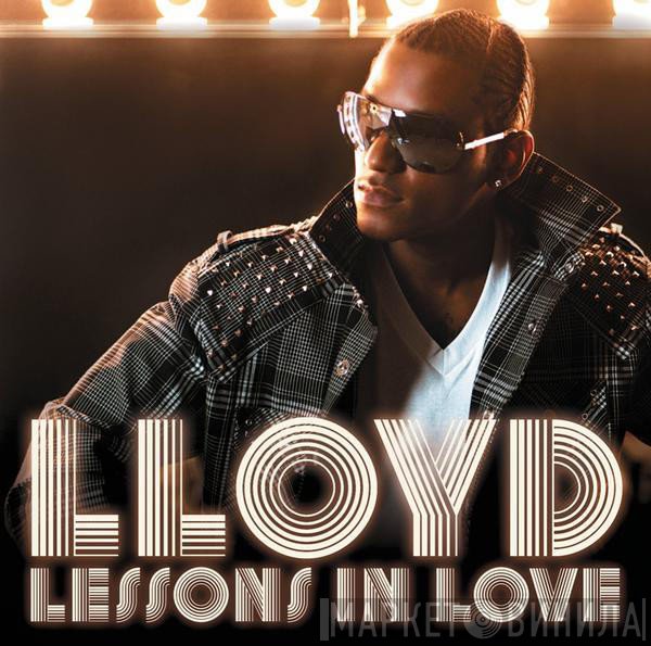 Lloyd  - Lessons In Love