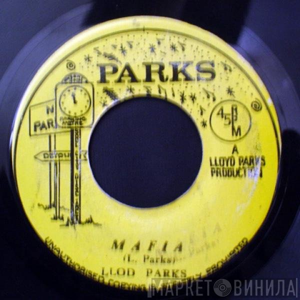 Lloyd Parks / Black Expression Band  - Mafia