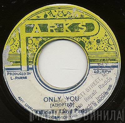 Lloyd Parks - Only You