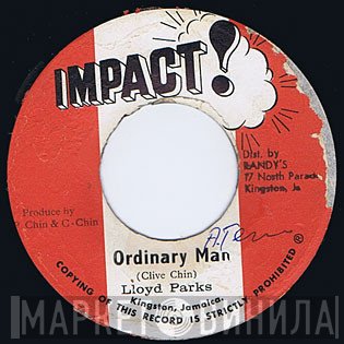 Lloyd Parks  - Ordinary Man