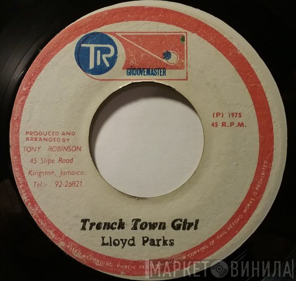 Lloyd Parks - Trench Town Girl / Jones Town Girl
