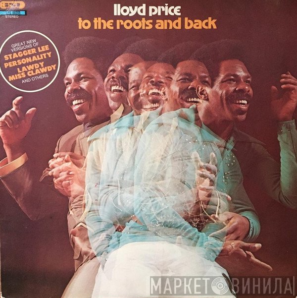 Lloyd Price  - To The Roots And Back