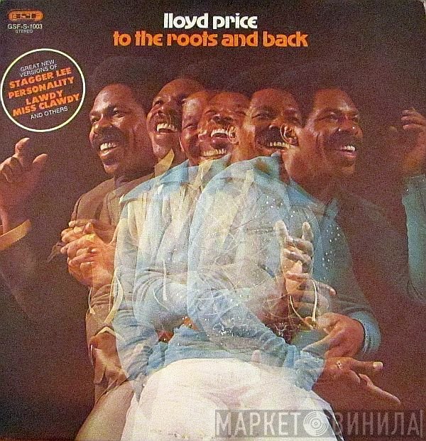 Lloyd Price - To The Roots And Back