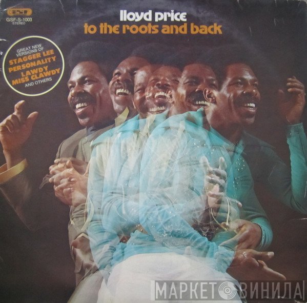 Lloyd Price  - To The Roots And Back