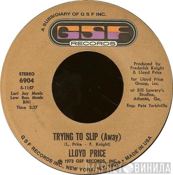 Lloyd Price - Trying To Slip (Away) / They Get Down