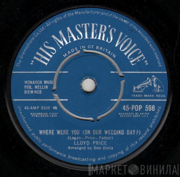 Lloyd Price - Where Were You (On Our Wedding Day?)