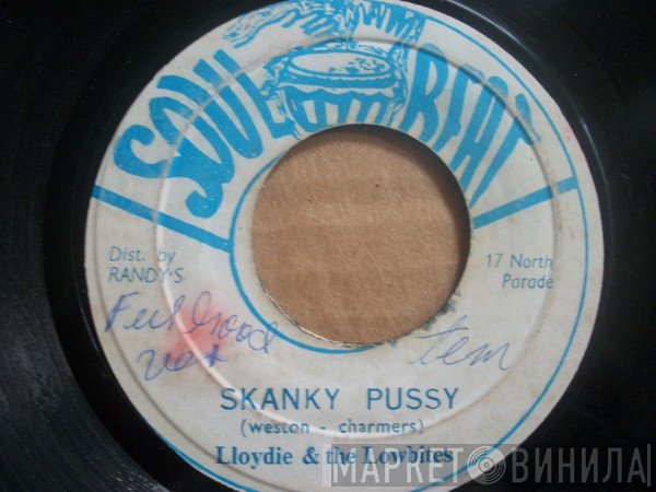Lloydie & The Lowbites - Skanky Pussy
