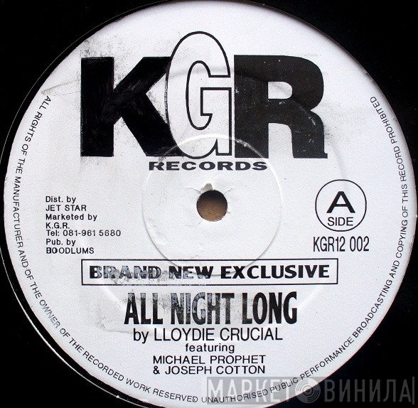 Lloydie Crucial, Joseph Cotton, Michael Prophet - All Night Long (Remix)